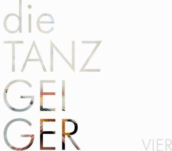 Album Tanzgeiger: Vier