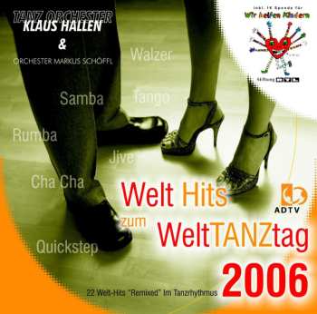 Album Tanzorchester Klaus Hallen: Welttanztag 2006