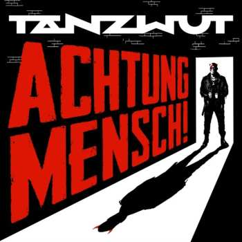 Album Tanzwut: Achtung Mensch