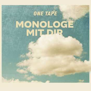 LP One Tape: Monologe mit Dir LTD 556463