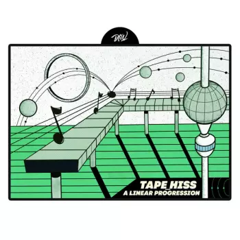 tape_hiss: A Linear Progression