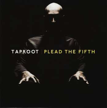 Album Taproot: Plead The Fifth