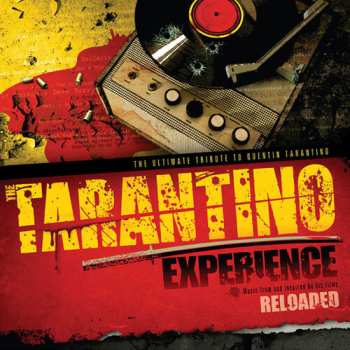 Album Tarantino Experience Reloaded / Various: Tarantino Experience Reloaded