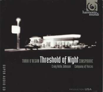 Album Conspirare: Threshold Of Night