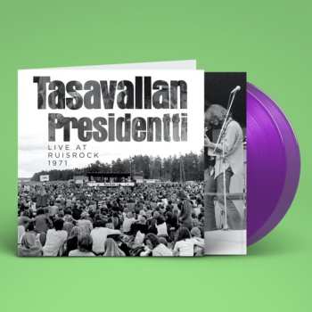 2LP Tasavallan Presidentti: Live At Ruisrock 1971 551581