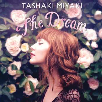 LP Tashaki Miyaki: The Dream CLR | LTD 598086