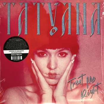 LP Tatyana: Treat Me Right CLR 586210