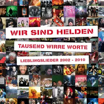 Tausend Wirre Worte - Lieblingslieder 2002 - 2010