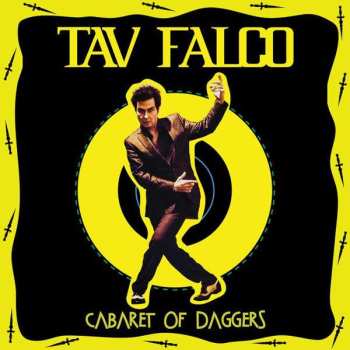 Album Tav Falco: Cabaret Of Daggers