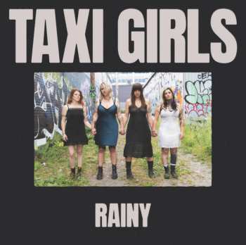 Album Taxi Girls: Rainy