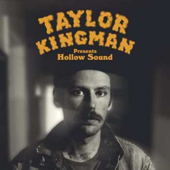 Album Taylor Kingman: Hollow Sound