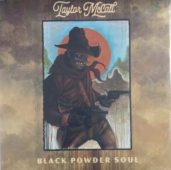 Album Taylor McCall: Black Powder Soul