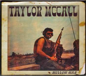 CD Taylor McCall: Mellow War 580331