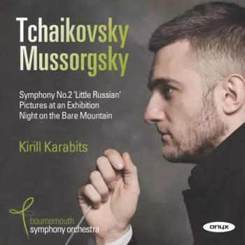 Symphony No. 2 “Little Russian”; Pictures At An Exhibition; Night On The Bare Mountain