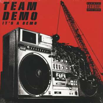 Album Team Demolition: It's A Demo