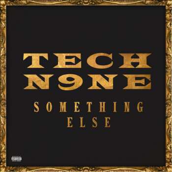 Album Tech N9ne: Something Else