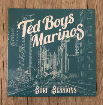 Album Ted Boys Marinos: Surf Sessions