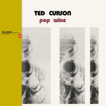 LP Ted Curson: Pop Wine 579982