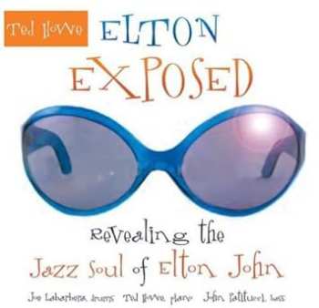 Album Ted Howe: Elton Exposed