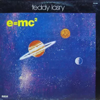 Teddy Lasry: e=mc²