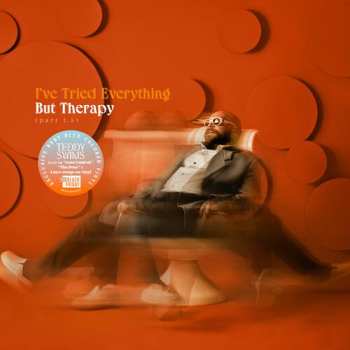 Album Teddy Swims: I've Tried Everything But Therapy  Rsd 2024