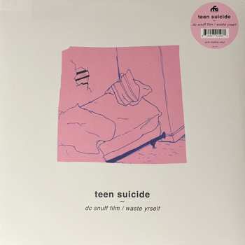 LP Teen Suicide: DC Snuff Film / Waste Yrself CLR | LTD 570582