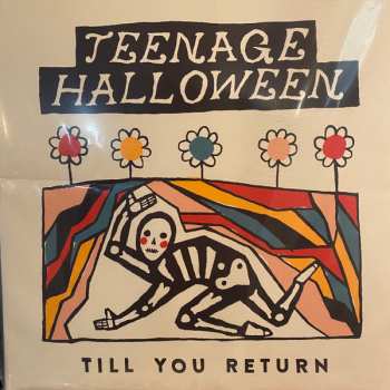 CD Teenage Halloween: Till You Return DIGI 556671