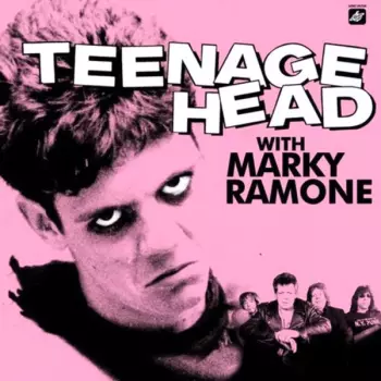 Teenage Head With Marky Ramone