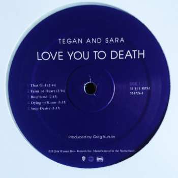 LP Tegan and Sara: Love You To Death CLR 590517