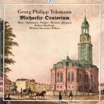 Album Georg Philipp Telemann: Michaelis-Oratorium