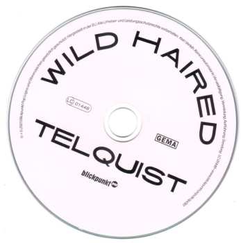 CD Telquist: Wild Haired 646533