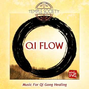 Album Temple Society: Qi Flow