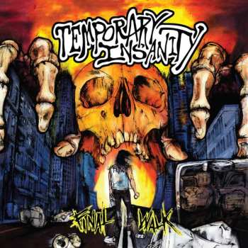 Album Temporary Insanity: Final Walk 