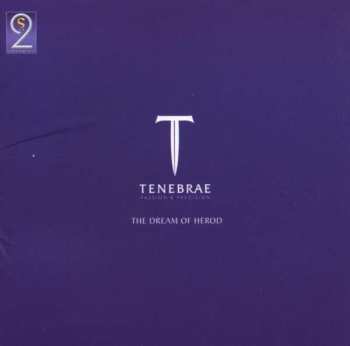 Album Tenebrae: The Dream Of Herod