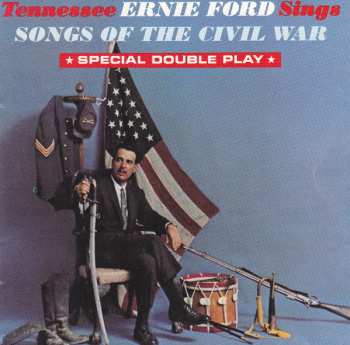 Album Tennessee Ernie Ford: Sings Songs Of The Civil War