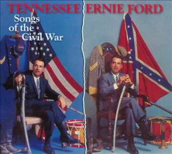 CD Tennessee Ernie Ford: Songs Of The Civil War DIGI 605123