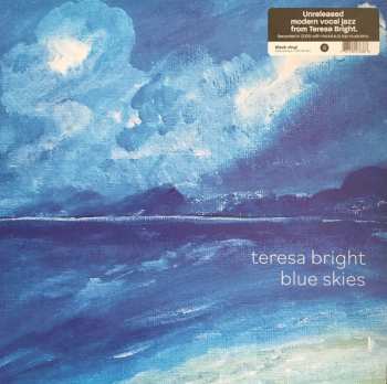 LP Teresa Bright: Blue Skies LTD 573275