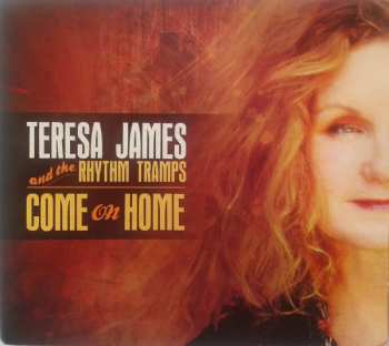 Album Teresa James & The Rhythm Tramps: Come On Home