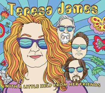 CD Teresa James: With A Little Help From Her Friends 576598