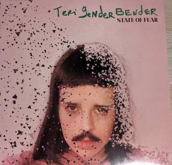 Album Teri Gender Bender: State Of Fear