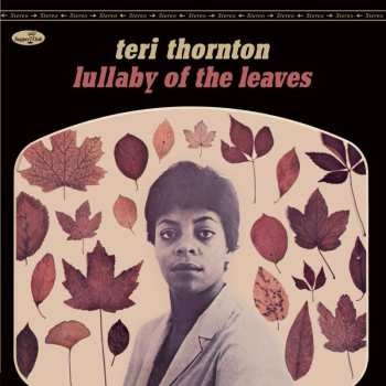 LP Teri Thornton: Lullaby Of The Leaves LTD | NUM 463597