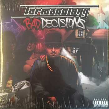 LP Termanology: Bad Decisions 313748