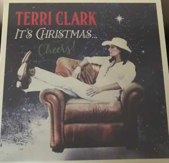 LP Terri Clark: It's Christmas ... Cheers! CLR 608432