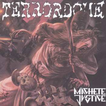 CD Terrordome: Machete Justice  544333