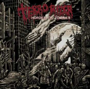 Album Terrorrizer: Hordes Of Zombies