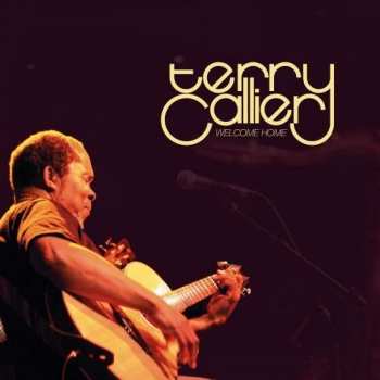 Album Terry Callier: Welcome Home