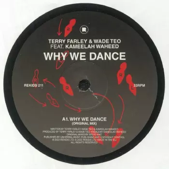 Terry Farley: Why We Dance