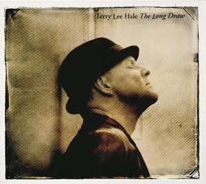 LP/CD Terry Lee Hale: The Long Draw 335194