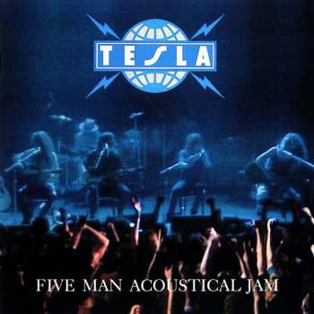 CD Tesla: Five Man Acoustical Jam = ファイヴ・マン・アコースティカル・ジャム LTD 146867