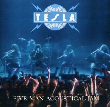 CD Tesla: Five Man Acoustical Jam 627488